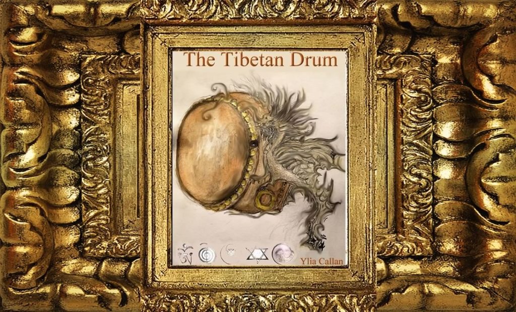 The Tibetan Drum Ebook by Ylia Callan