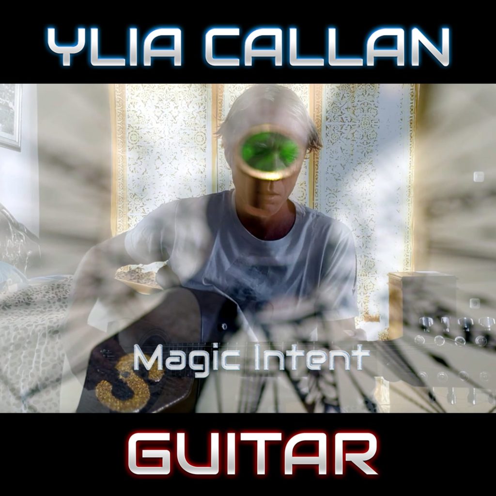 Magic Intent Song Album Cover by Ylia Callan Guitar